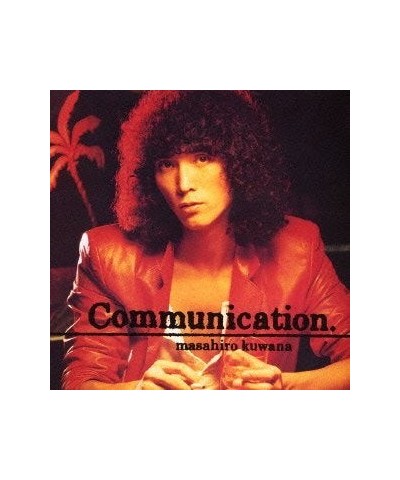 Masahiro Kuwana COMMUNICATION CD $10.18 CD