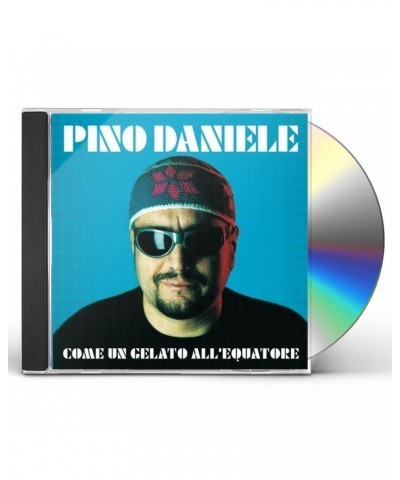 Pino Daniele COME UN GELATO ALL'EQUATORE CD $19.39 CD