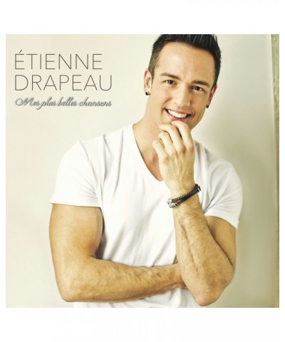 Étienne Drapeau Mes plus belles chansons - CD $5.40 CD