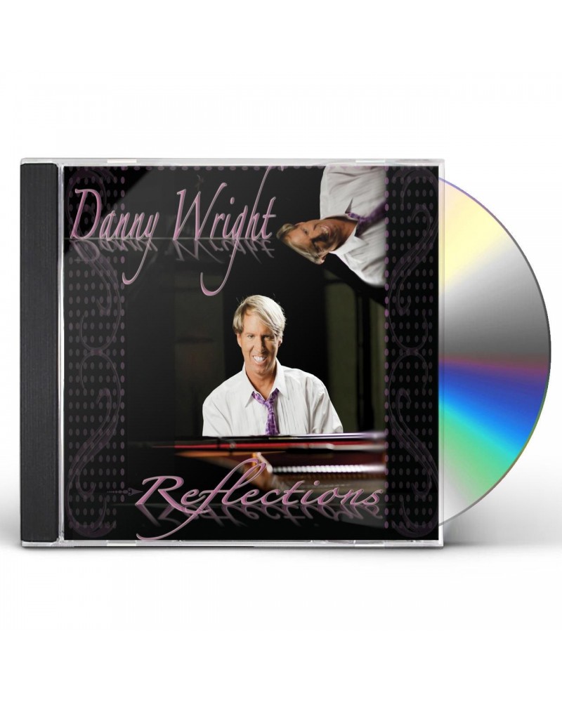 Danny Wright REFLECTIONS CD $8.29 CD