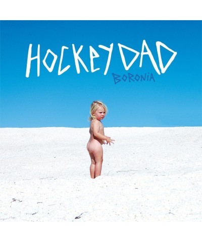 Hockey Dad BORONIA CD $6.66 CD