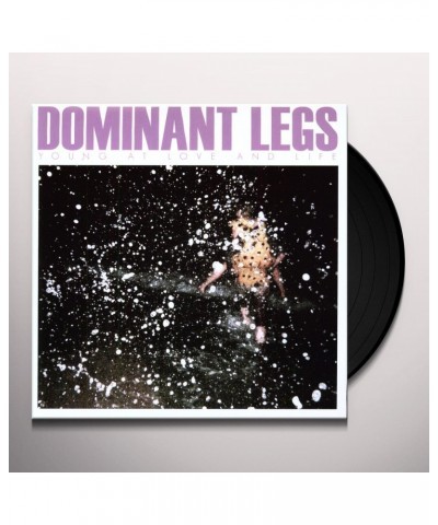 Dominant Legs Young at love and life Vinyl Record $17.55 Vinyl