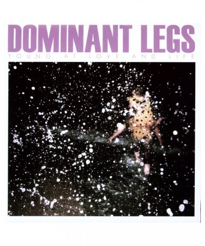 Dominant Legs Young at love and life Vinyl Record $17.55 Vinyl