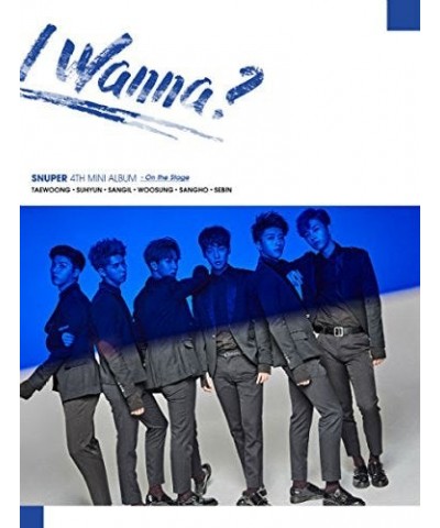 SNUPER I WANNA (4TH MINI ALBUM) STAGE VERSION CD $6.84 CD