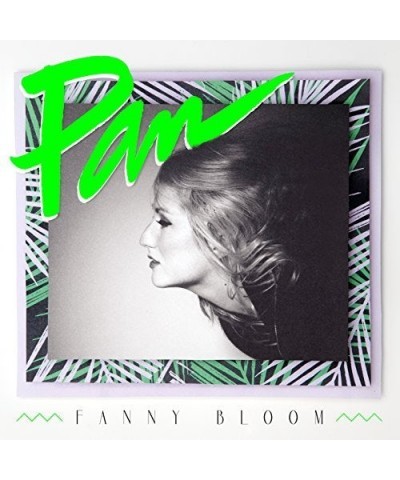 Fanny Bloom PAN CD $11.22 CD