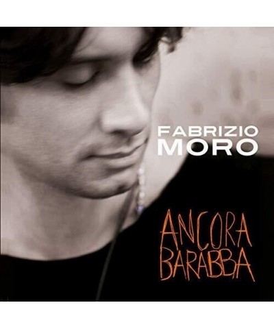 Fabrizio Moro ANCORA BARABBA CD $29.90 CD