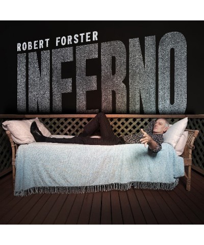 Robert Forster INFERNO CD $6.60 CD