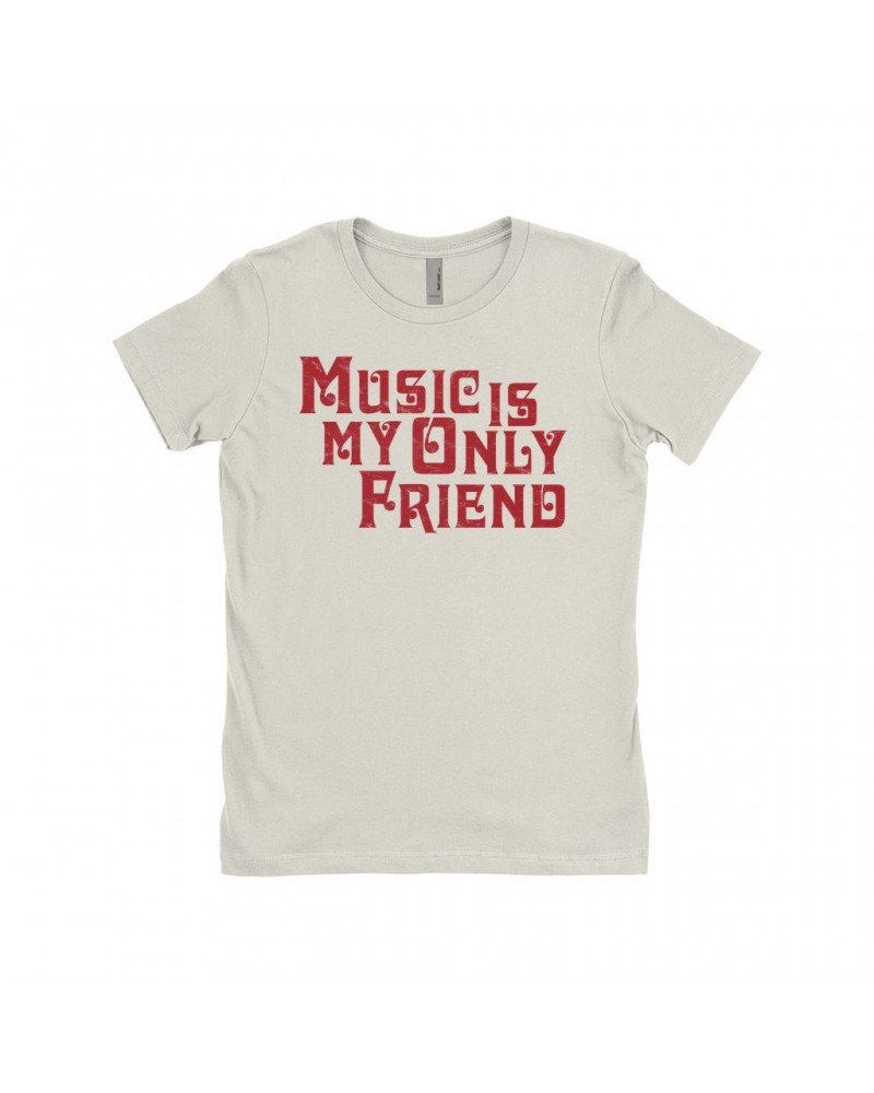 Music Life Ladies' Boyfriend T-Shirt | Music Is My Friend Shirt $7.87 Shirts