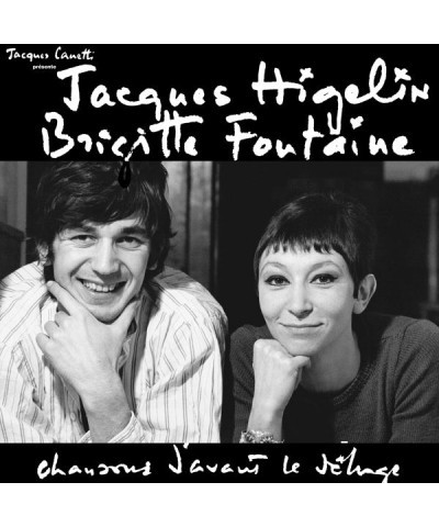 Brigitte Fontaine & Jacques Higelin CHANSONS D AVANT LE DELUGE Vinyl Record $5.84 Vinyl