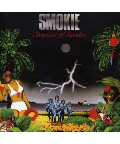 Smokie STRANGERS IN PARADISE CD $10.79 CD