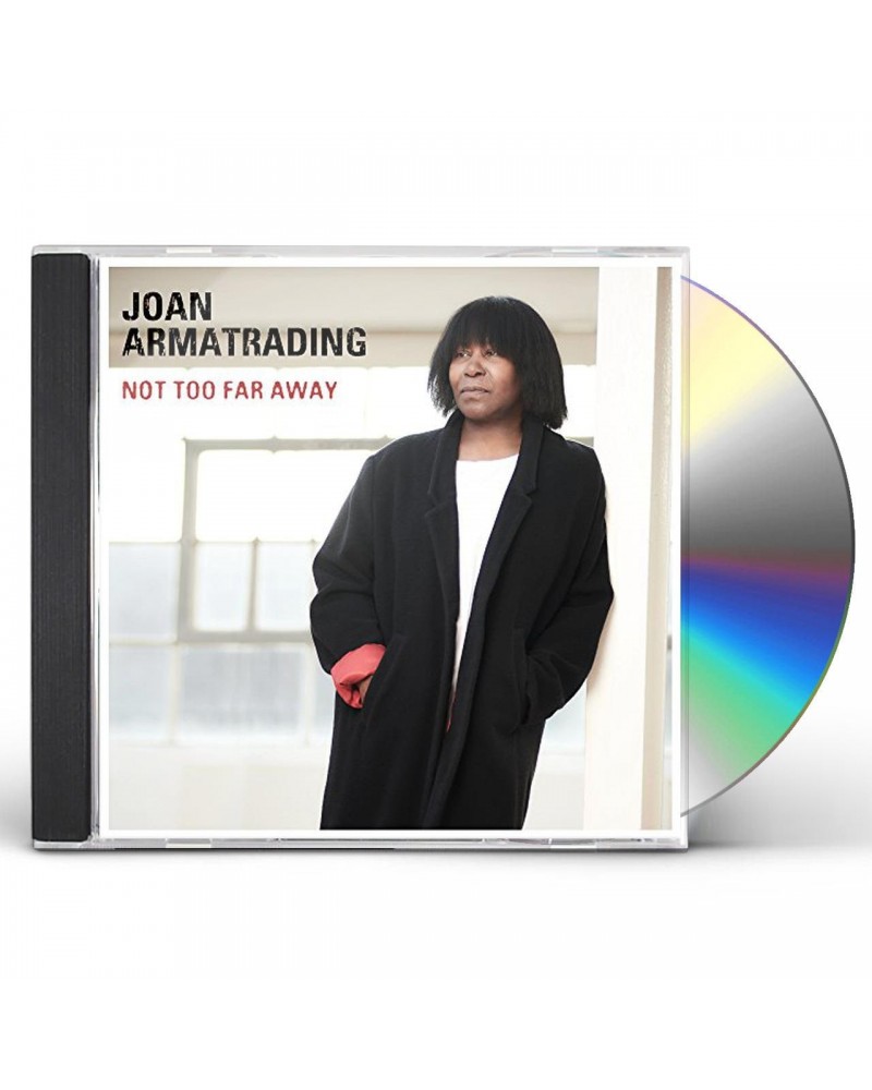 Joan Armatrading NOT TOO FAR AWAY CD $25.36 CD