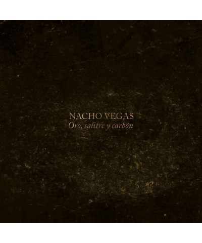 Nacho Vegas ORO SALITRE Y CARBON CD $6.76 CD