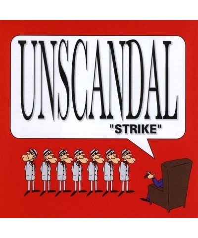 Unscandal STRIKE CD $10.56 CD