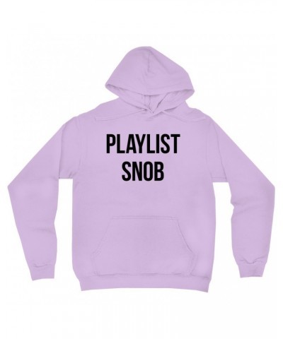 Music Life Hoodie | Playlist Snob Hoodie $6.75 Sweatshirts