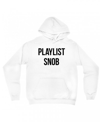 Music Life Hoodie | Playlist Snob Hoodie $6.75 Sweatshirts