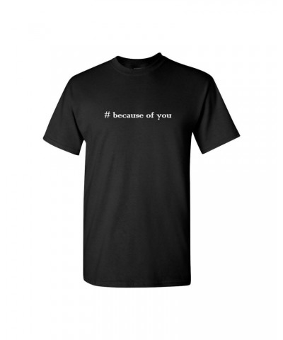 Graham Wilkinson BecauseOfYou Tee $2.10 Shirts