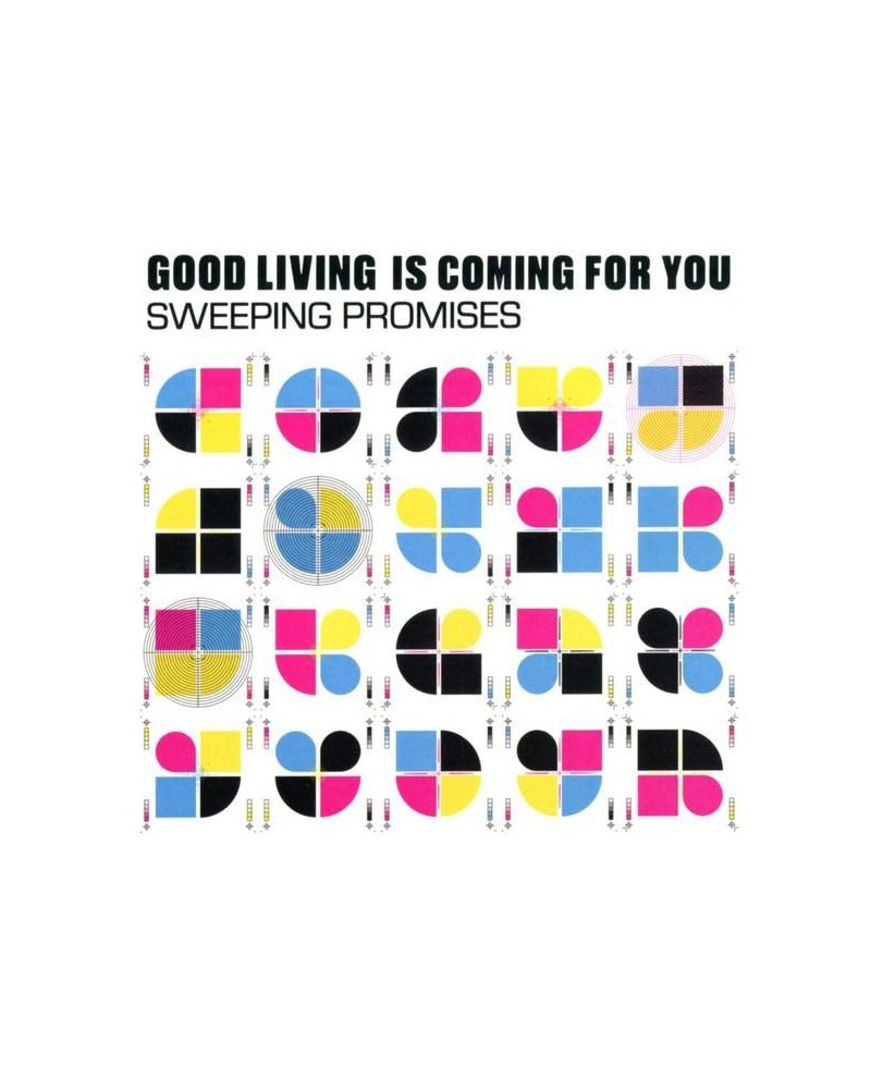 Sweeping Promises GOOD LIVING IS COMING FOR YOU CD $8.00 CD