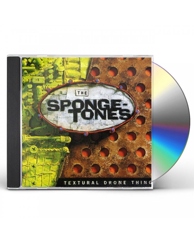 The Spongetones TEXTURAL DRONE THING CD $19.98 CD