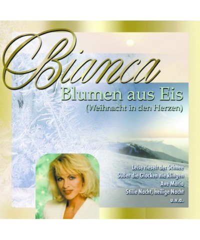 Bianca BLUMEN AUS EIS CD $18.31 CD