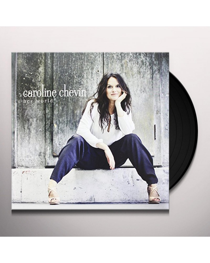 Caroline Chevin Hey World Vinyl Record $14.70 Vinyl