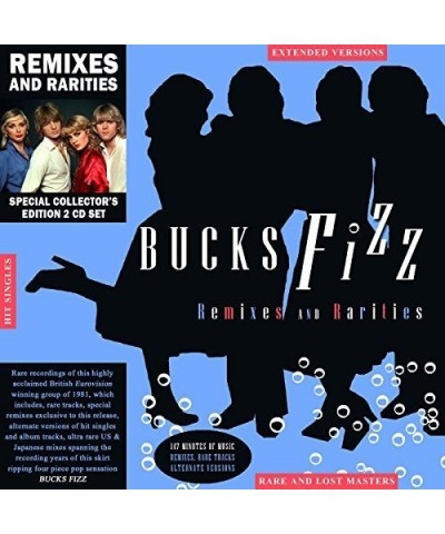 Bucks Fizz REMIXES & RARITIES: SPECIAL COLLECTOR'S EDITION CD $5.17 CD