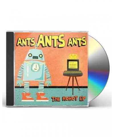 Ants Ants Ants ROBOT EP CD $5.59 Vinyl