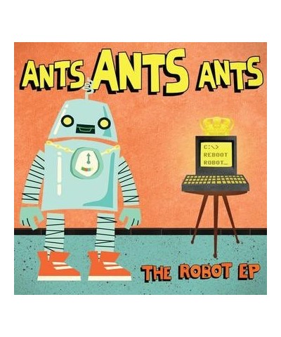 Ants Ants Ants ROBOT EP CD $5.59 Vinyl