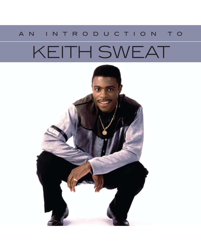 Keith Sweat AN INTRODUCTION TO CD $8.50 CD