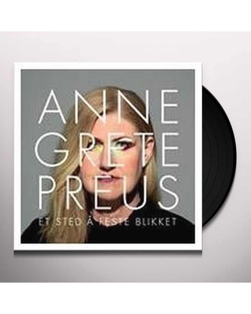 Anne Grete Preus ET STED A FESTE BLIKKET Vinyl Record $8.77 Vinyl