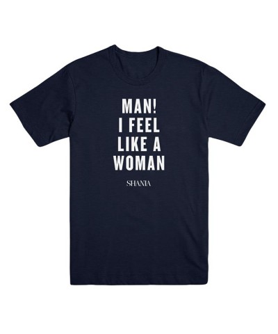 Shania Twain Man I Feel Like A Woman Tee $4.60 Shirts