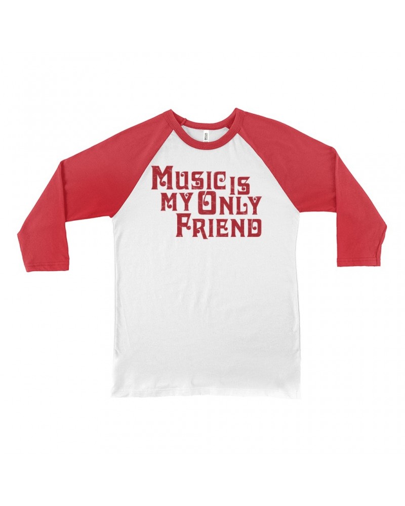 Music Life 3/4 Sleeve Baseball Tee | Music Is My Friend Shirt $11.68 Shirts