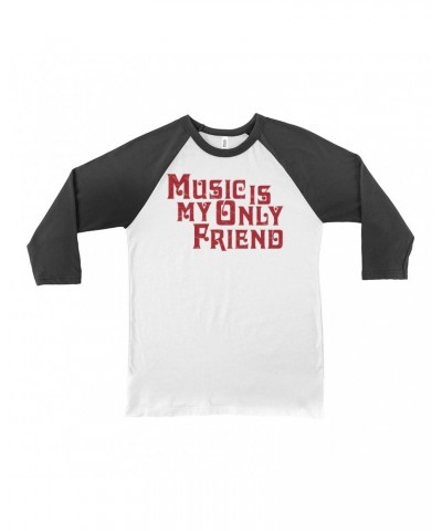 Music Life 3/4 Sleeve Baseball Tee | Music Is My Friend Shirt $11.68 Shirts