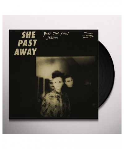 She Past Away Part Time Punks Session Vinyl Record $8.57 Vinyl